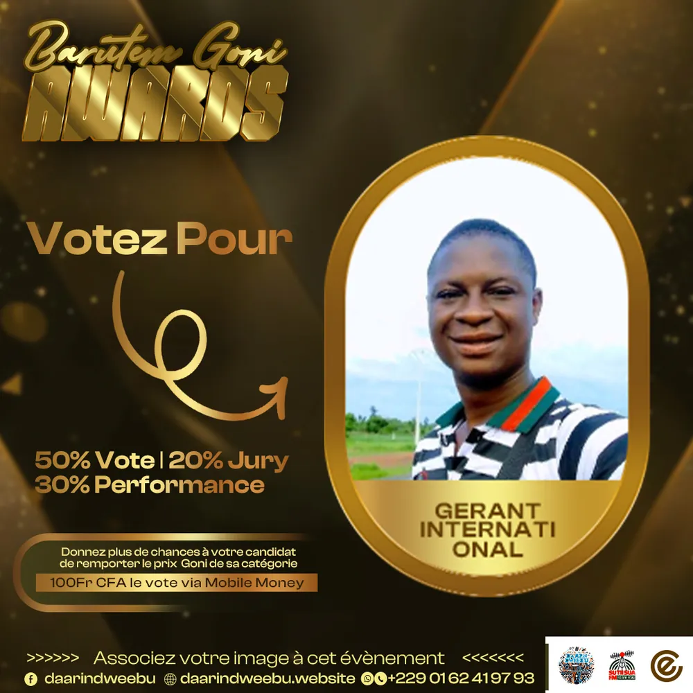Gérant International — candidat de la 1re édition des Barutem Goni Awards (2025).